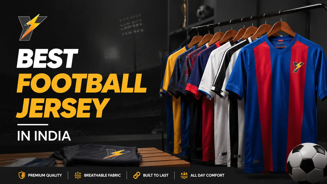 Best Football Jersey in India: Choose the Perfect Jersey for Your Game